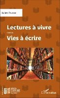 Julien Pelissier - Lectures à vivre, Häftad