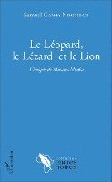 Samuel Gansa Dombasi - Léopard, le Lézard et le Lion, Häftad