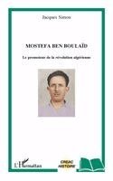Jacques Simon - Mostefa Ben Boulaïd, Häftad