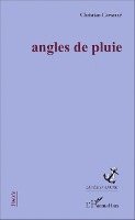 Christian Cavaillé - Angles de pluie, Häftad