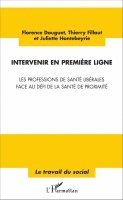 Florence Douguet - Intervenir en première ligne, Häftad