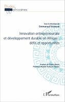 Emmanuel Kamdem, Thami Ghorfi - Innovation entrepreneuriale et développement durable en Afrique, Häftad. Tillgänglighet: Lägg i varukorg