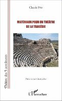 Prin claude - Matériaux pour un théâtre de la tragédie, Övrigt