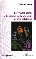 travail social à l'épreuve de la clinique psychanalytique