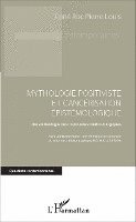 Pierre Louis Lune Roc - Mythologie positiviste et cancérisation épistémologique, Häftad