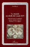 Masse Paul - monde au siècle de Louis XIV, Häftad