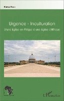 Zeinabou Ahmadou Tounkara - Urgence-Inculturation, Häftad