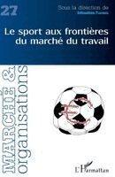 Dimitri Uzunidis - sport aux frontières du marché du travail, Häftad