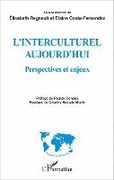 Elisabeth Regnault - Interculturel aujourd'hui, Häftad