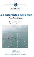 Les autoroutes de la mer