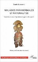 Kenmogne Emile - Maladies paranormales et rationalités, Häftad. Tillgänglighet: Lägg i varukorg