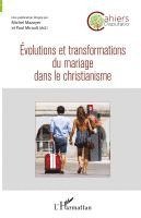 Michel Mazoyer, Paul Mirault - Evolutions et transformations du mariage dans le christianisme, Häftad
