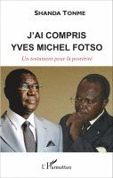 Shanda Tonme - J'ai compris, Häftad