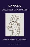 Marit Fosse - Nansen: Explorateur et humanitaire, Häftad