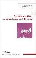 Gaymard Sandrine, Teodor Tiplica - Sécurité routière, Häftad