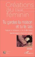 Clara Janes - Tu gardes la maison et tu te tais, Häftad