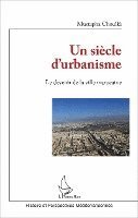 siècle d'urbanisme