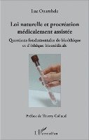 Luc Onambele - Loi naturelle et procréation médicalement assistée, Häftad