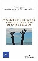 Christian Gutleben, Guignery vanessa - Traversée d'une oeuvre : <em>Crossing the river</em> de Caryl Phillips, Övrigt
