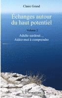 Échanges autour du haut potentiel