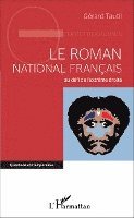 Gerard Tautil - roman national français au défi de l'extrême droite, Häftad