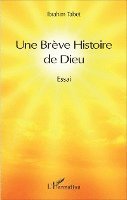 Tabet Ibrahim - Brève Histoire de Dieu, Häftad. Tillgänglighet: Lägg i varukorg