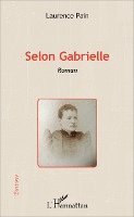 Laurence Pain - Selon Gabrielle, Häftad