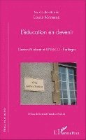 Louis Marmoz - L'éducation en devenir: Gaston Mialaret et UNESCO : florilèges, Övrigt