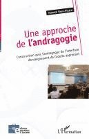 Yannick Brun-Picard - approche de l'andragogie, Häftad