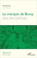 Pousse Michel - Marquis de Bussy (Le), Häftad