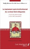 Rudy Mbemba - testament socio-institutionnel du cardinal Émile Biayenda, Häftad