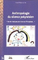 Monconduit Daniel - Anthropologie du silence polynésien, Häftad. Tillgänglighet: Lägg i varukorg
