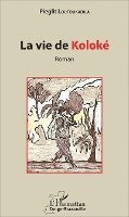 vie de Koloké