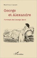 Marie-France Lavalade - George et Alexandre, Häftad
