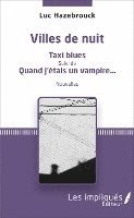 Luc Hazebrouck - Villes de nuit, Häftad
