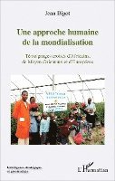 Jean Bigot - approche humaine de la mondialisation, Häftad