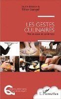 Kilien Stengel - Les gestes culinaires, Häftad