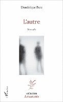 Bure Dominique - L'autre, Häftad