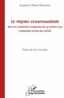 Makosso Anatole Collinet - régime consensualiste dans la constitution congolaise du 25 octobre 2015, Häftad