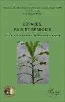 Jean-Claude Mbarga - Espaces, paix et sémiosis, Häftad. Tillgänglighet: Lägg i varukorg