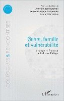 Béatrice Laperou Scheneider, Laurent Kondratuk, Anne Brobbel Dorsman - Genre, famille et vulnérabilité, Häftad