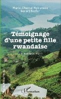 Gérard Netter, Nyiraneza Marie Chantal - Témoignage d'une petite fille rwandaise, Häftad
