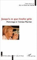 Briere Marie-Christine - Jusqu'à ce que l'enfer gèle, Häftad