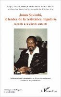 Sakaita Savimbi Aleluiah, Sakaita Savimbi Helena, Sakaita Savimbi Elias - Jonas Savimbi, Häftad