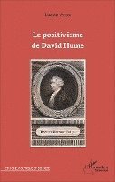 Lucien Ayissi - Positivisme de David Hume (Le), Häftad