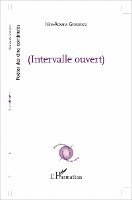 Irina Roxana Georgescu - Intervalle ouvert, Häftad