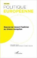 Claudette Gorodetzky - Gouverner (avec) l'opinion au niveau européen, Häftad