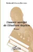 L'avenir sacrifié de l'étudiant Kayilou