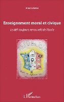 Anne Lalanne - Enseignement moral et civique, Häftad. Tillgänglighet: Lägg i varukorg