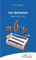 Pierre Taminiaux - Les dormeurs, Häftad